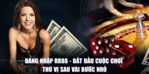 Đăng Nhập RR88 - Trải Nghiệm Địa Chỉ Cá Cược Quốc Tế