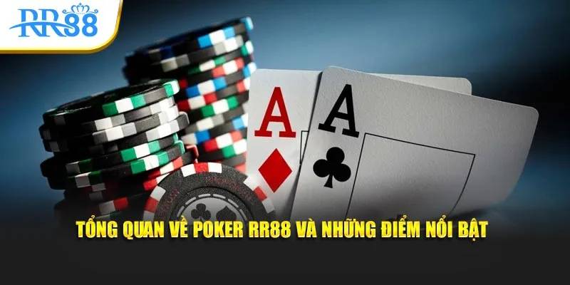 Poker RR88 - Tựa Game Phổ Biến Nhất Tại Các Sảnh Casino