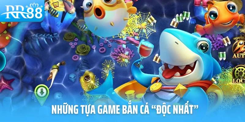 Top những tựa game bắn cá RR88 đình đám nhất hiện nay